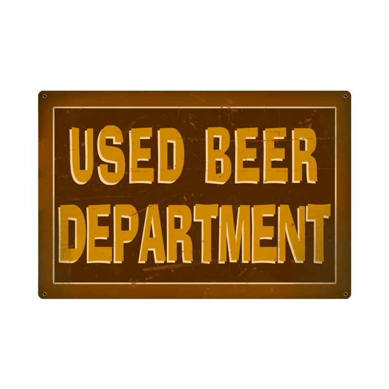 Used Beer Department Metal Sign