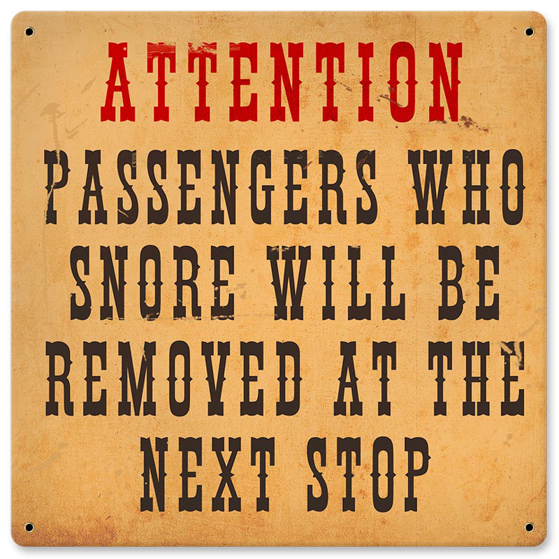Pts582 12 X 12 In. Attention Passengers Metal Sign
