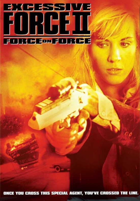 Movej9443 Excessive Force Ii-force On Force Movie Poster - 27 X 40 In.
