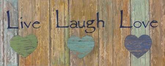 Galaxy Of Graphics Pdx17265small Live Laugh Love Poster Print By Tava Studios, 10 X 20 - Small