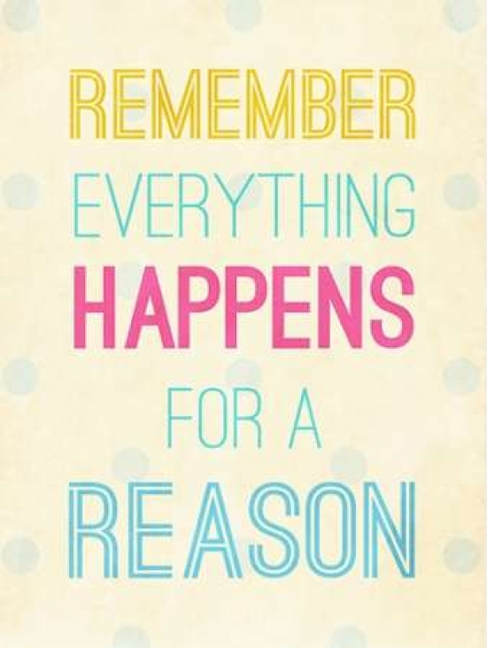Pdx9595ffsmall For A Reason Poster Print By Sd Graphics Studio, 9 X 12 - Small