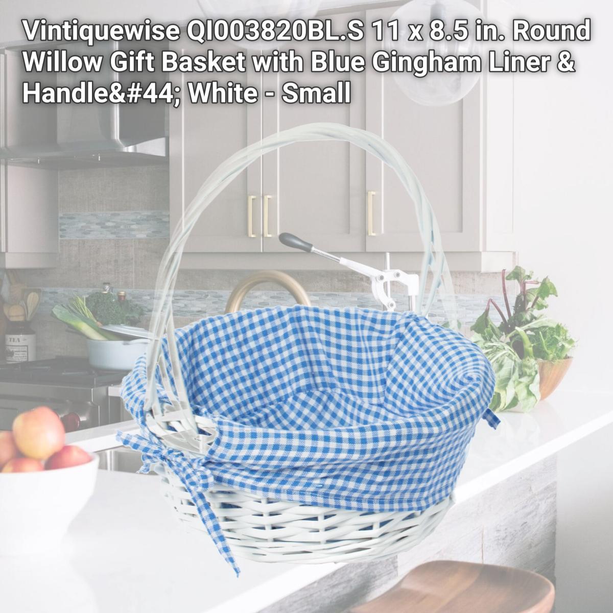 Picture of Vintiquewise QI003820BL.S 11 x 8.5 in. Round Willow Gift Basket with Blue Gingham Liner & Handle, White - Small