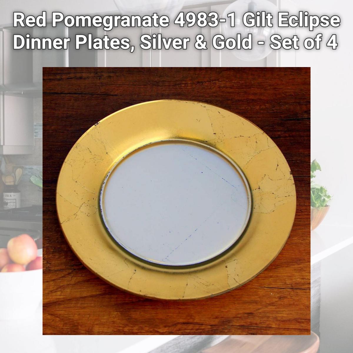 Picture of Red Pomegranate 4983-1 Gilt Eclipse Dinner Plates, Silver & Gold - Set of 4