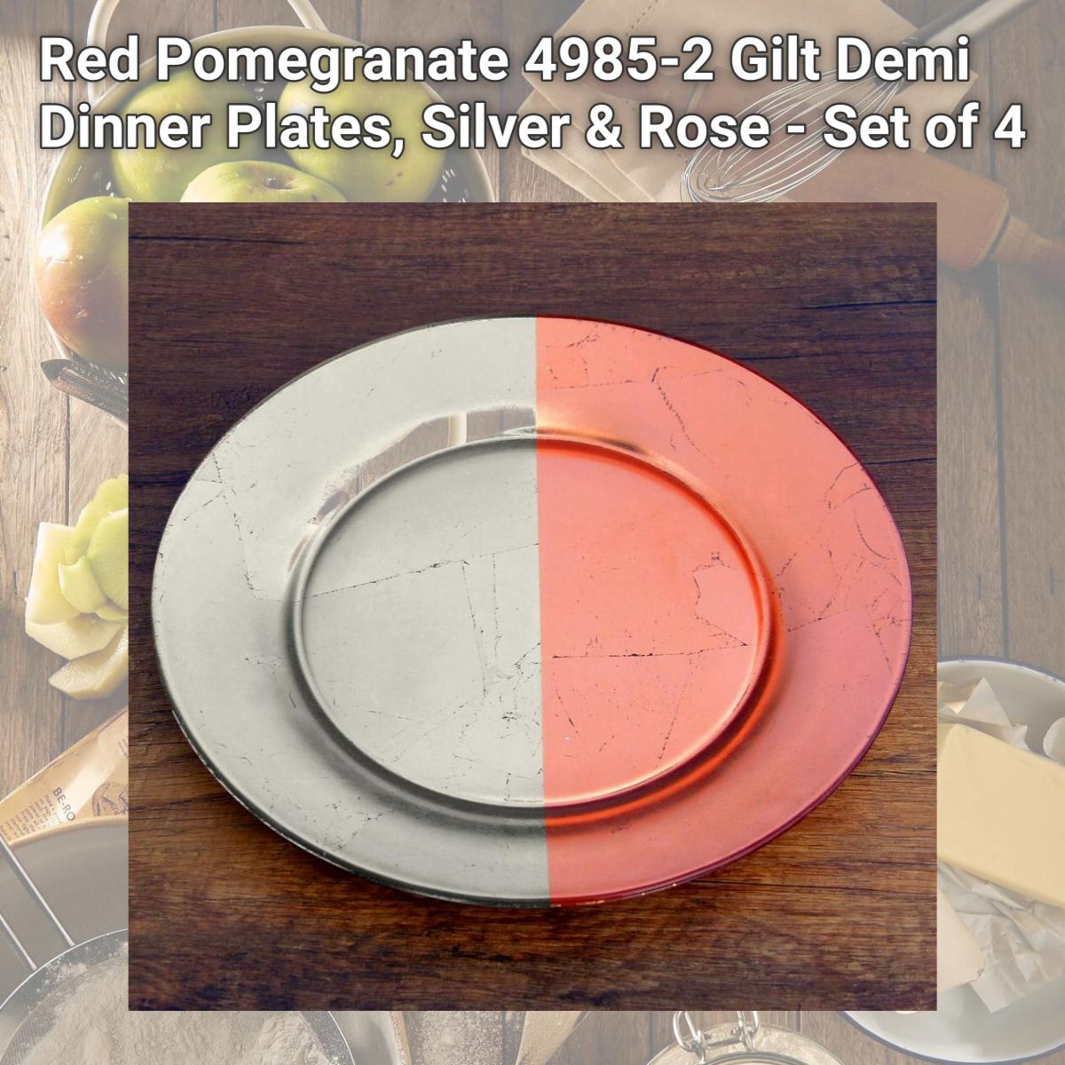 Picture of Red Pomegranate 4985-2 Gilt Demi Dinner Plates, Silver & Rose - Set of 4
