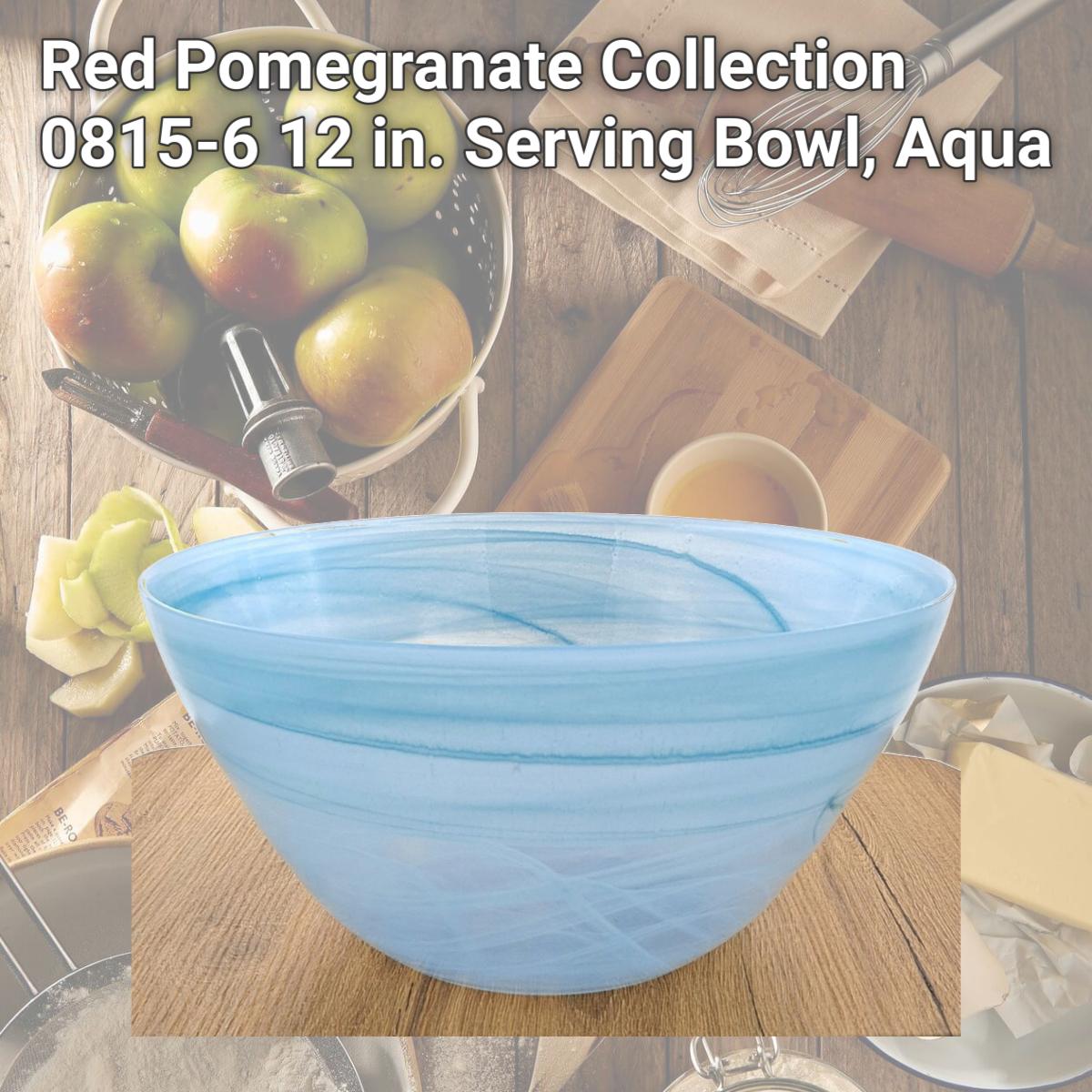 Picture of Red Pomegranate Collection 0815-6 12 in. Serving Bowl, Aqua
