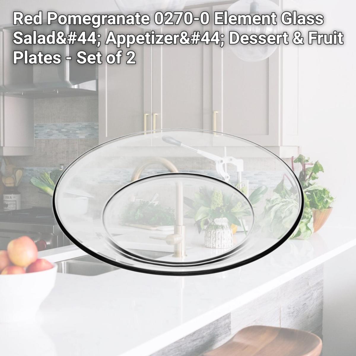 Picture of Red Pomegranate 0270-0 Element Glass Salad, Appetizer, Dessert & Fruit Plates - Set of 2