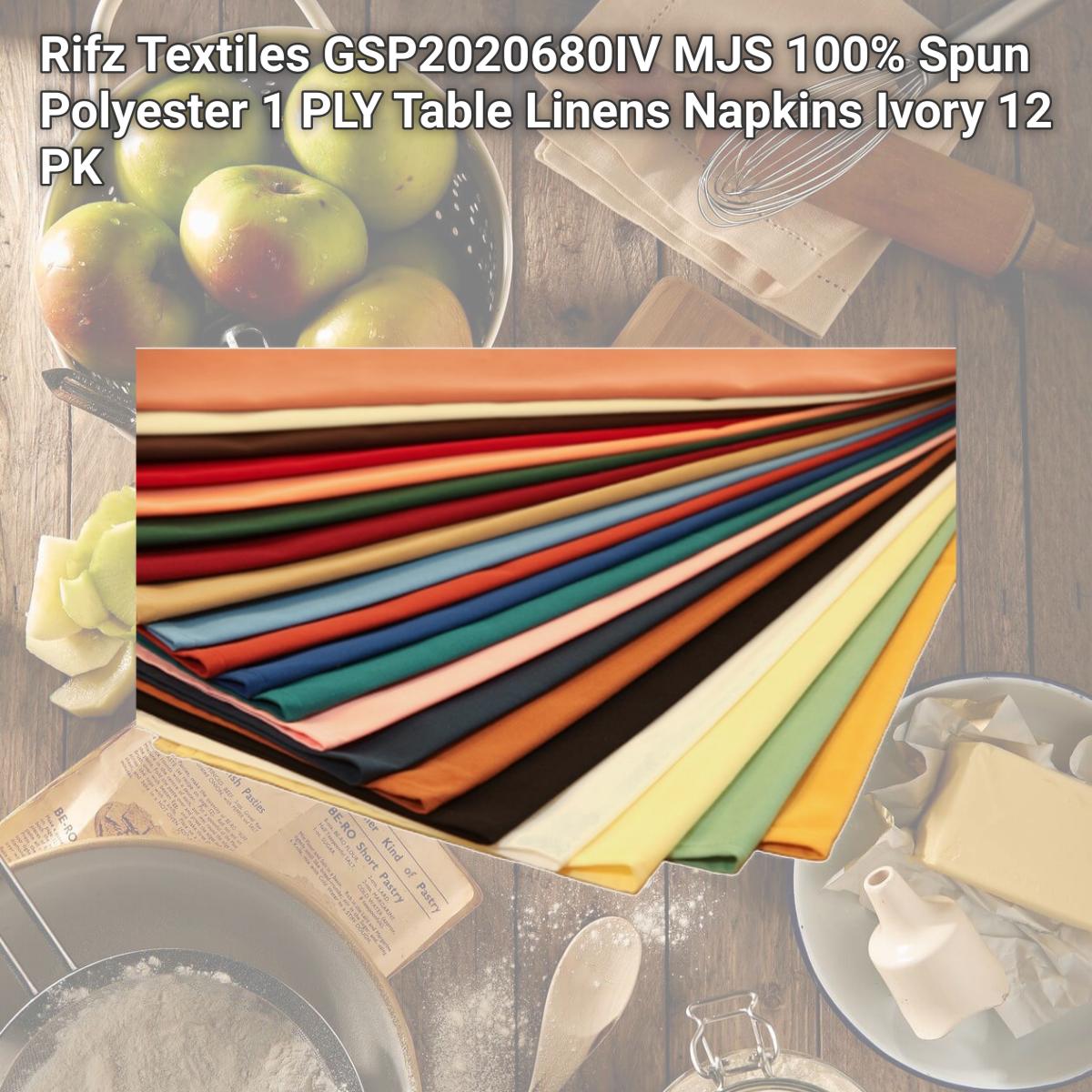 Picture of Rifz Textiles GSP2020680IV MJS 100% Spun Polyester 1 PLY Table Linens Napkins Ivory 12 PK
