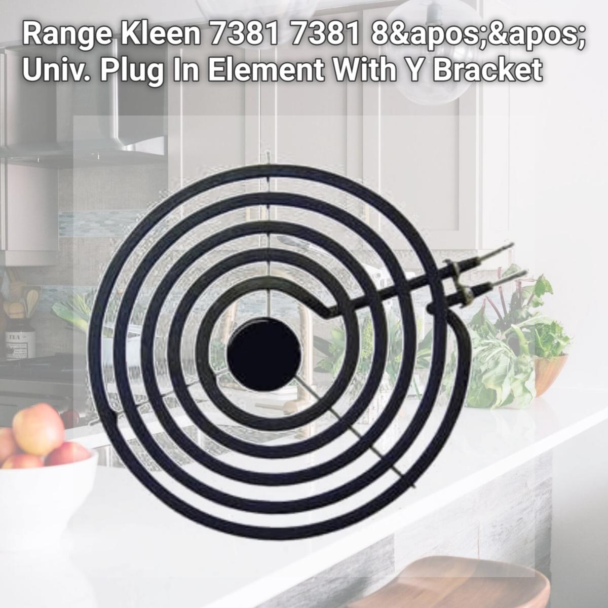 Picture of Range Kleen 7381 7381 8'' Univ. Plug In Element With Y Bracket