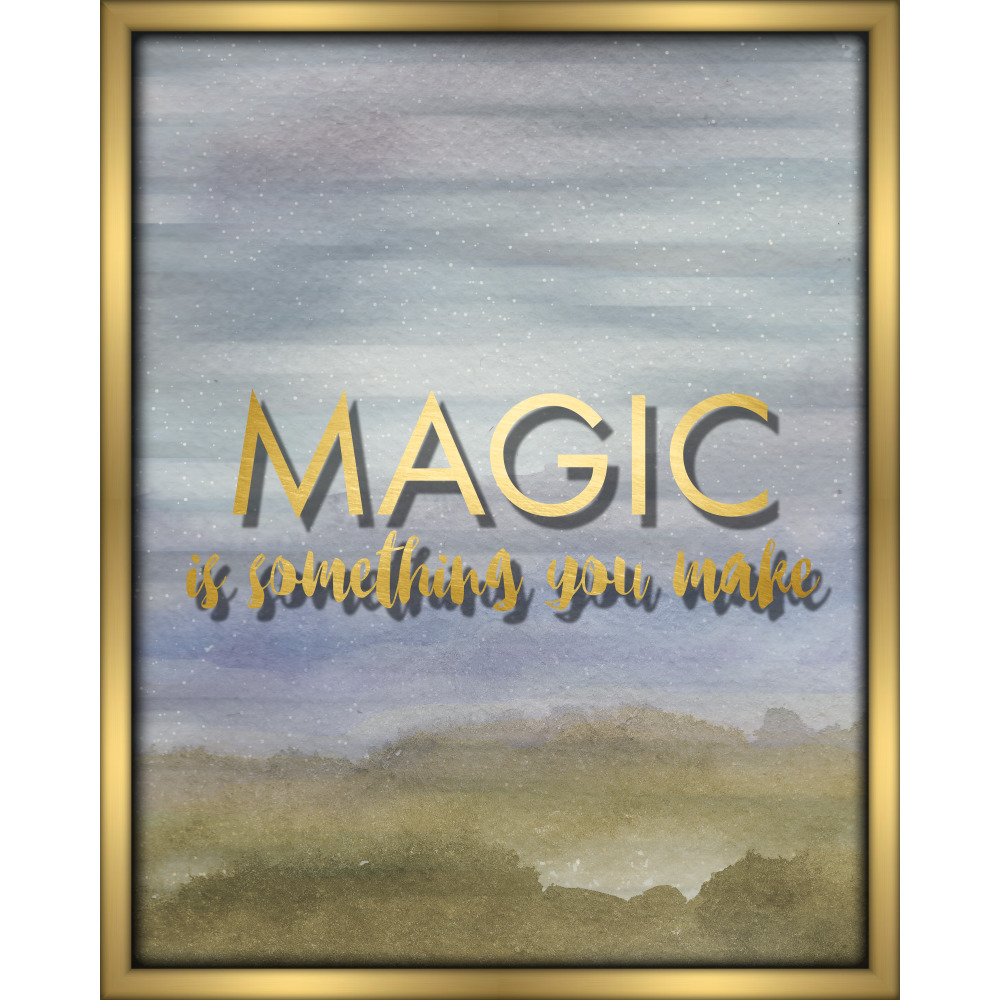 16 X 20 In. Magic Is Something You Make Wall Decor, Blue & Gold
