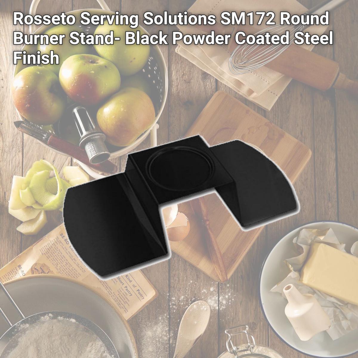 Picture of Rosseto Serving Solutions SM172 Round Burner Stand- Black Powder Coated Steel Finish