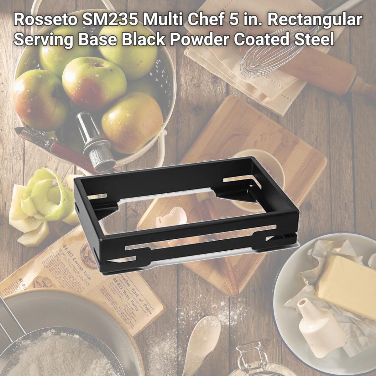 Picture of Rosseto SM235 Multi Chef 5 in. Rectangular Serving Base Black Powder Coated Steel