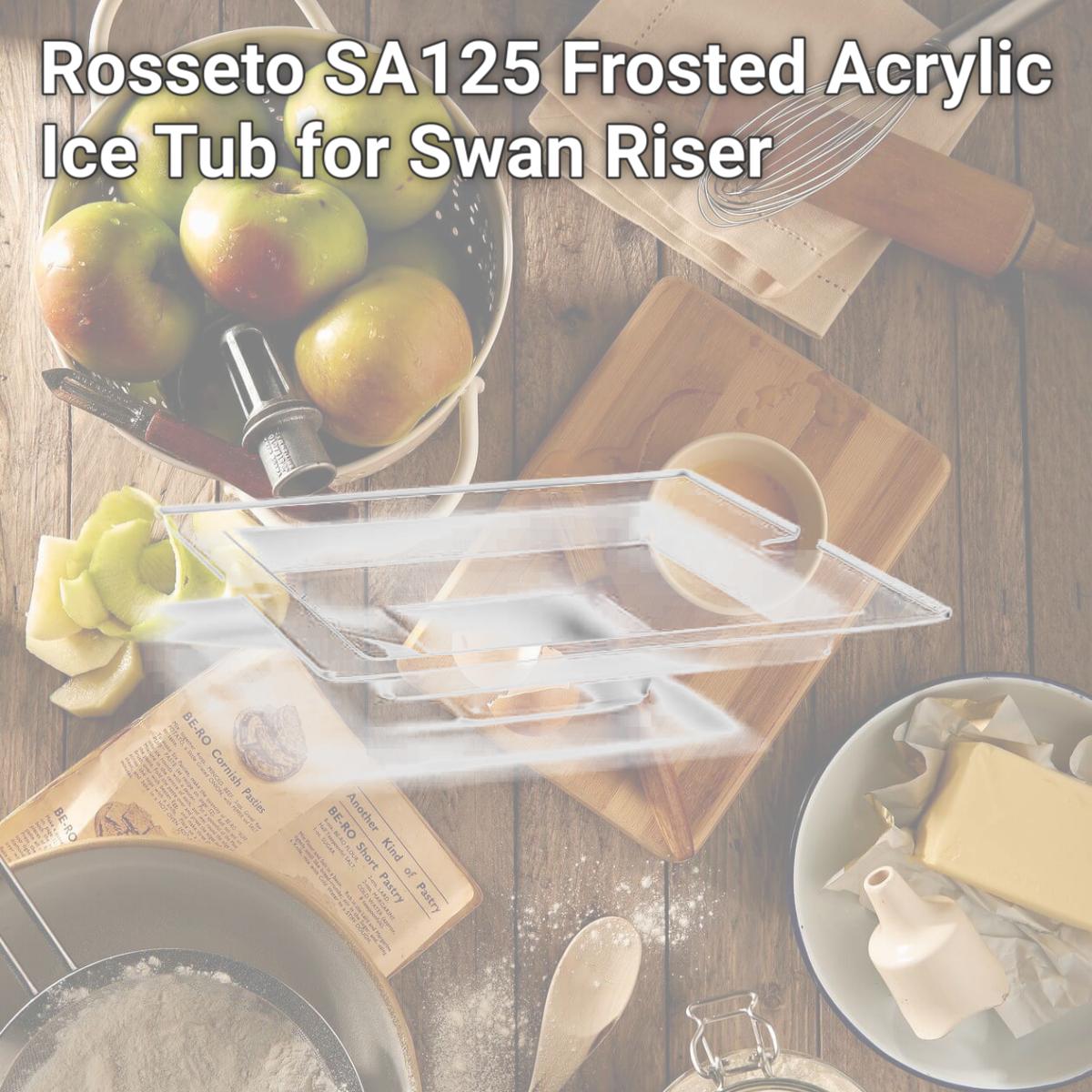 Picture of Rosseto SA125 Frosted Acrylic Ice Tub for Swan Riser