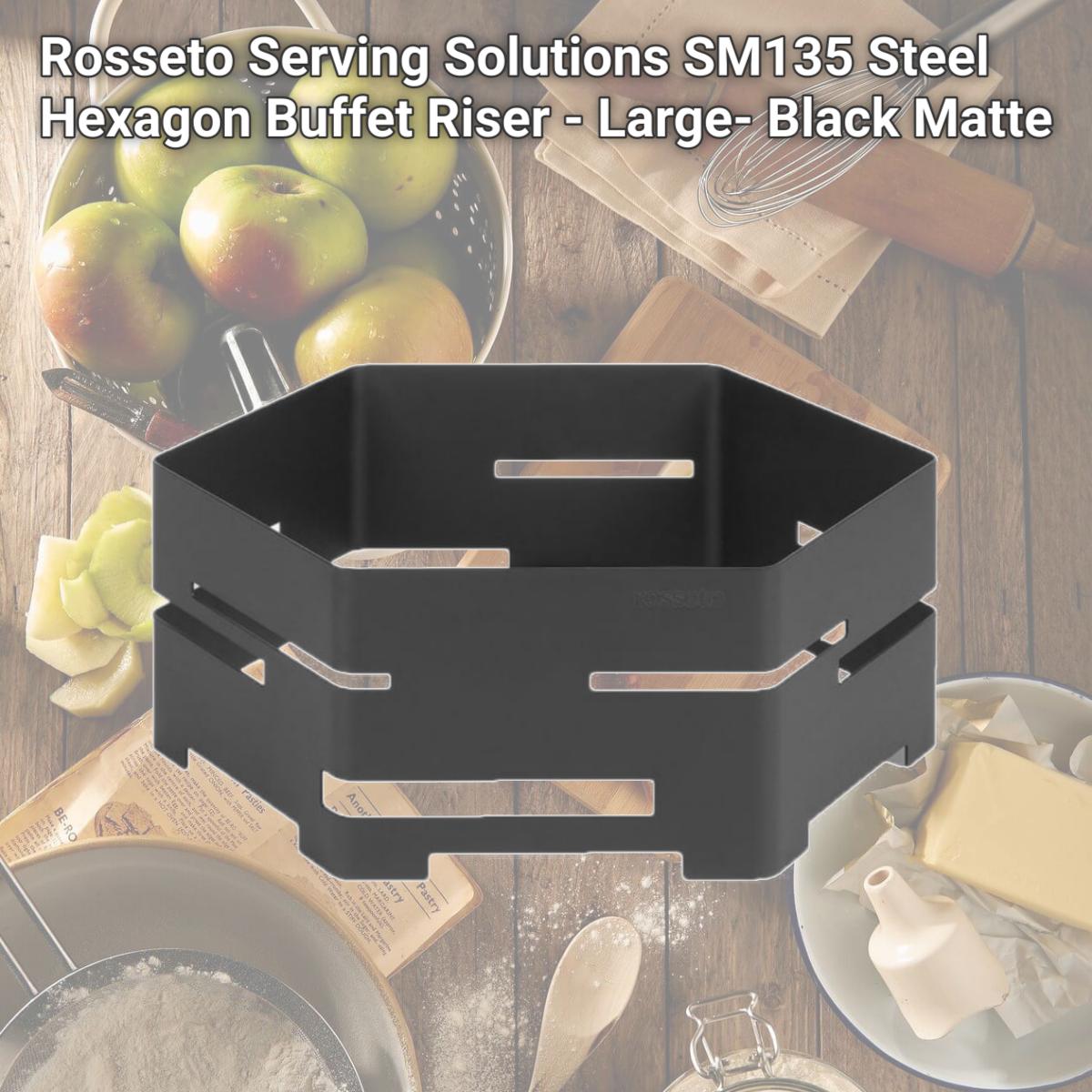 Picture of Rosseto Serving Solutions SM135 Steel Hexagon Buffet Riser - Large- Black Matte
