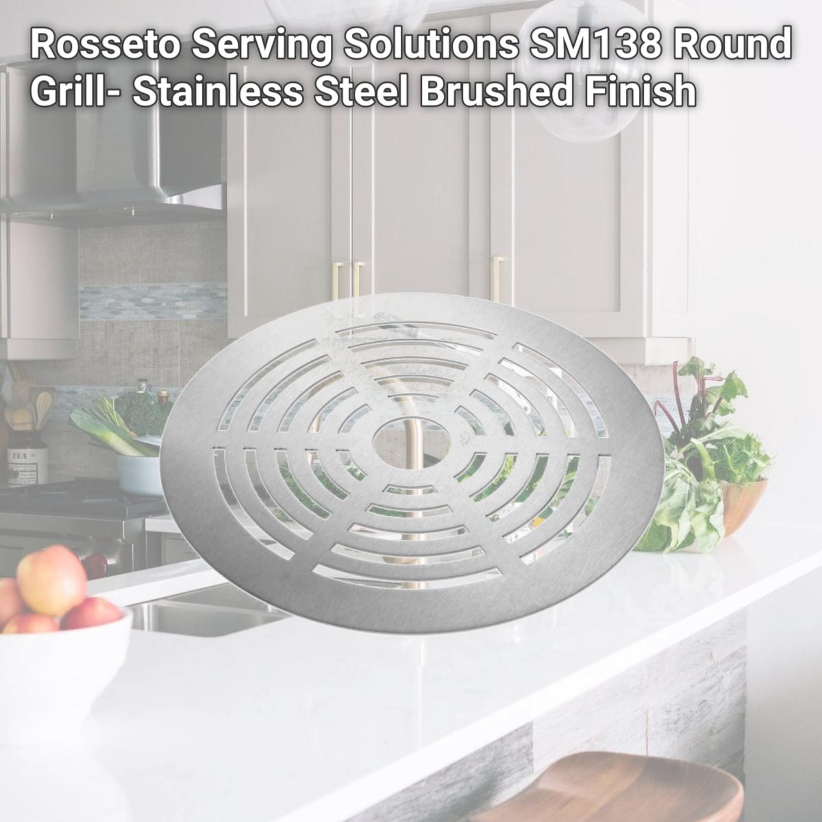 Picture of Rosseto Serving Solutions SM138 Round Grill- Stainless Steel Brushed Finish