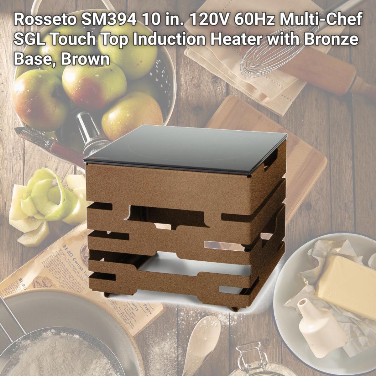 Picture of Rosseto SM394 10 in. 120V 60Hz Multi-Chef SGL Touch Top Induction Heater with Bronze Base, Brown