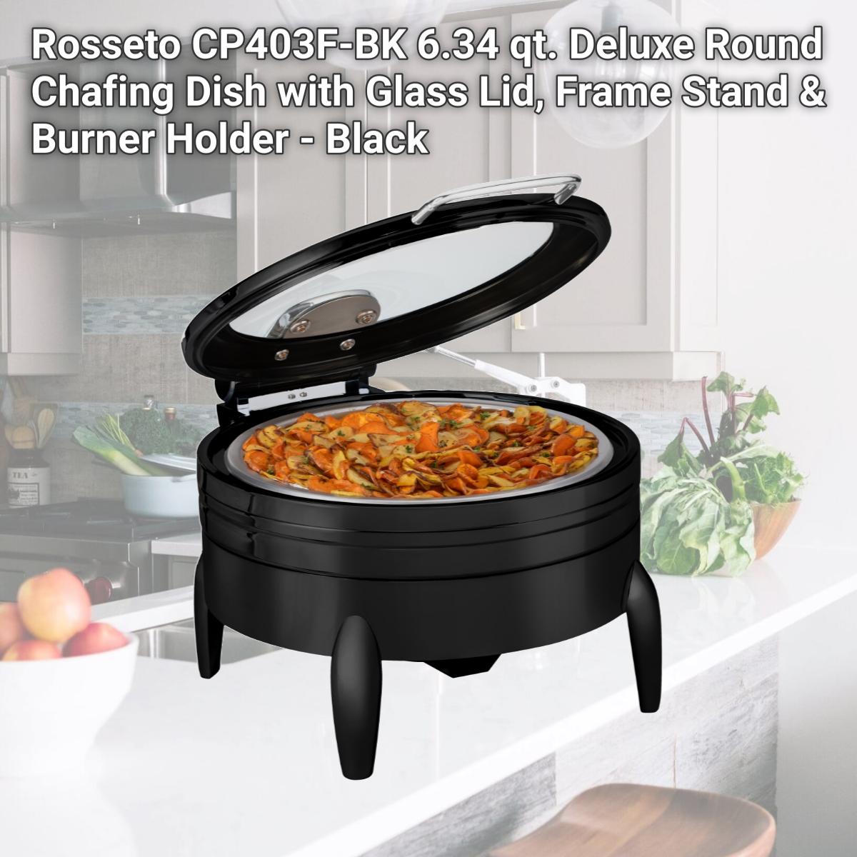 Picture of Rosseto CP403F-BK 6.34 qt. Deluxe Round Chafing Dish with Glass Lid, Frame Stand & Burner Holder - Black