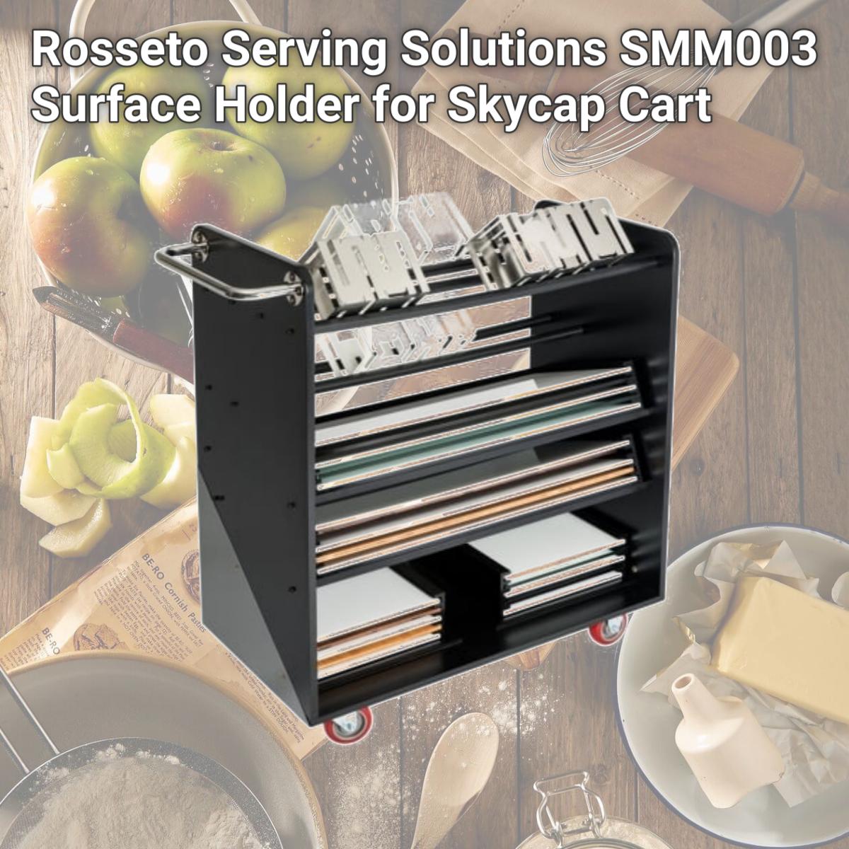 Picture of Rosseto Serving Solutions SMM003 Surface Holder for Skycap Cart