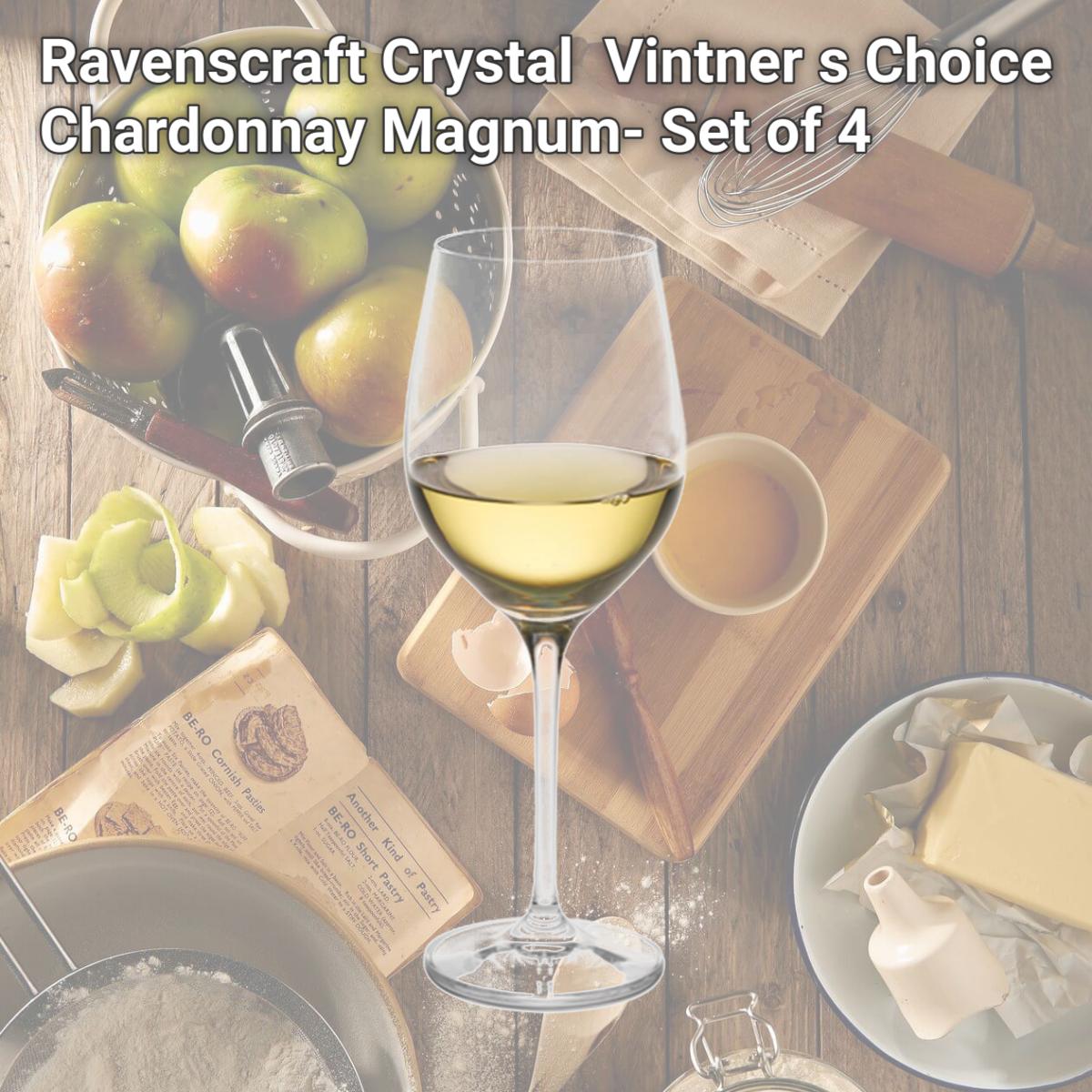 Picture of Ravenscraft Crystal VC-24 Vintner s Choice Chardonnay Magnum- Set of 4
