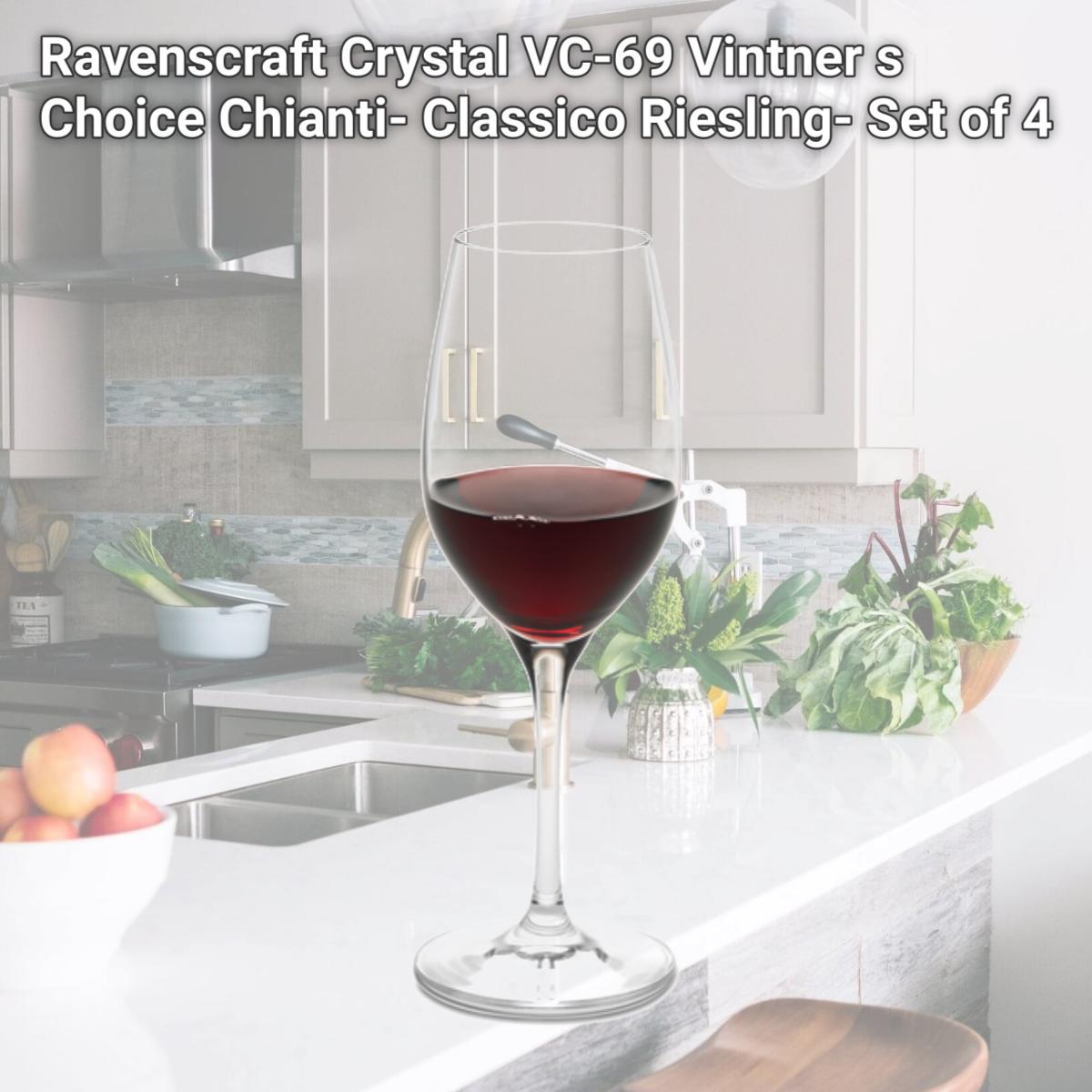 Picture of Ravenscraft Crystal VC-69 Vintner s Choice Chianti- Classico Riesling- Set of 4
