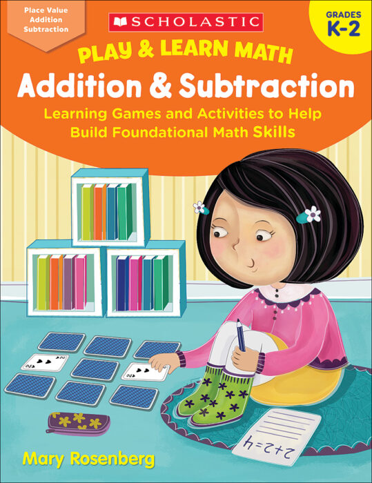 Scholastic 978-1-338-31065-8 Play & Learn Math - Addition & Subtraction