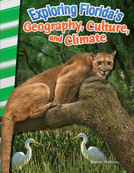 25547 Exploring Floridas Geography, Culture & Climate Book