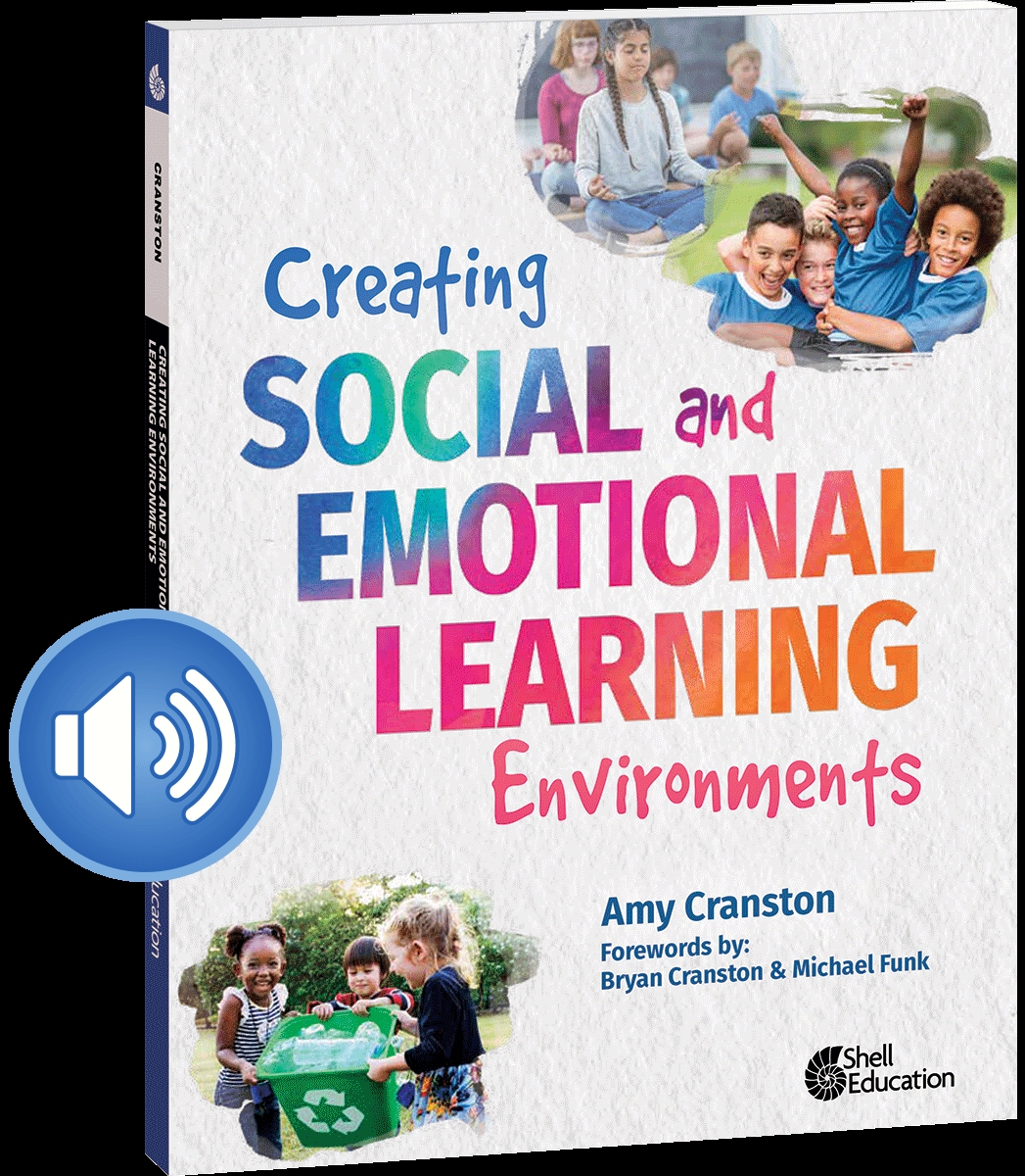 128326 Creating Social & Emotional Learning Environments Audiobook