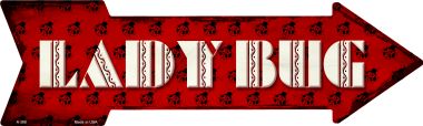 A-388 Lady Bug Novelty Metal Arrow Sign - 3 x 6 in.
