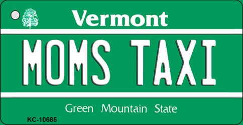 Kc-10685 Moms Taxi Vermont License Plate Novelty Key Chain - 9 X 12 In.