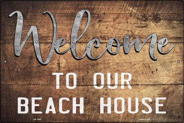 Lgp-2509 Welcome To Our Beach House Novelty Metal Large Parking Sign - 1 X 2 In.