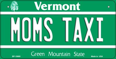 Bp-10685 Moms Taxi Vermont Novelty Metal Bicycle Plate - 5 X 17 In.
