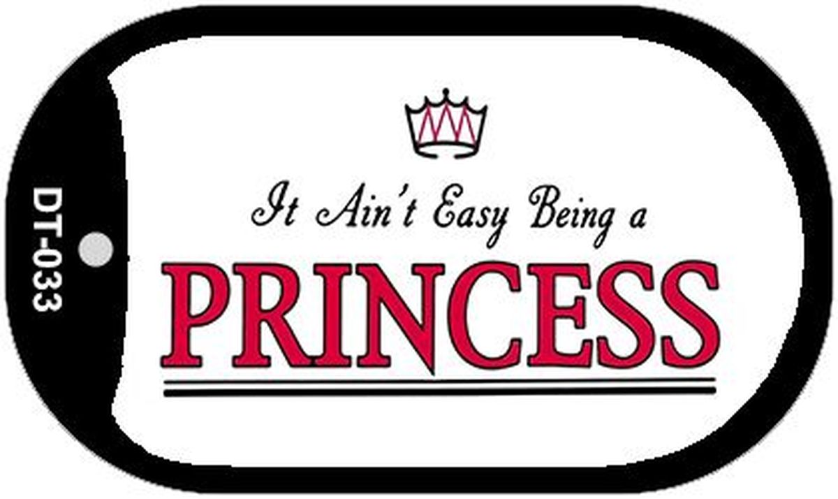 Dt-033 1.5 X 2 In. Being A Princess Novelty Metal Dog Tag Necklace