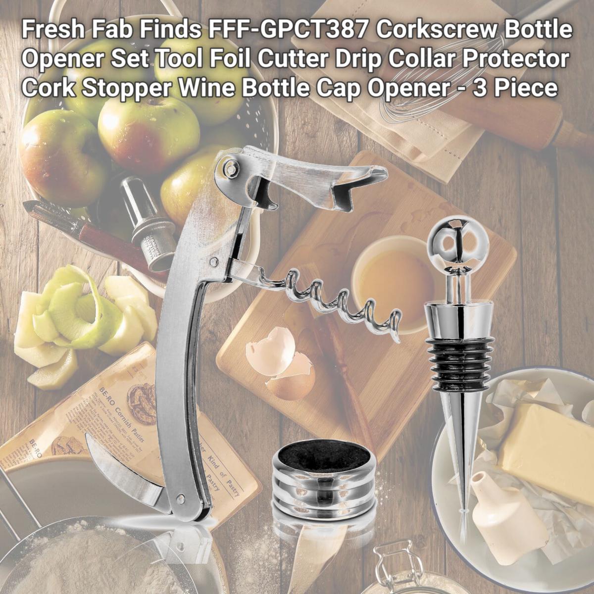 Picture of Fresh Fab Finds FFF-GPCT387 Corkscrew Bottle Opener Set Tool Foil Cutter Drip Collar Protector Cork Stopper Wine Bottle Cap Opener - 3 Piece