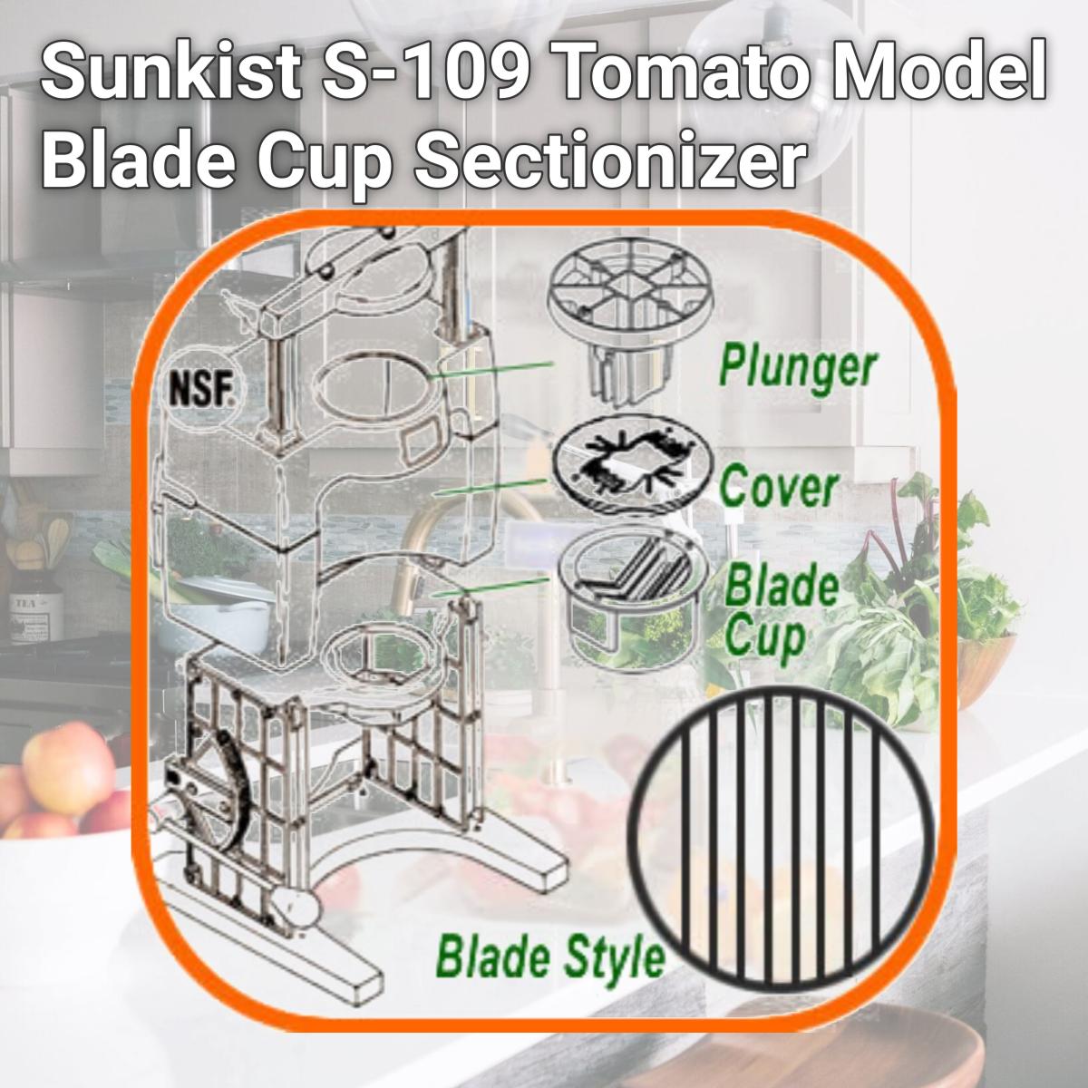 Picture of Sunkist S-109 Tomato Model Blade Cup Sectionizer