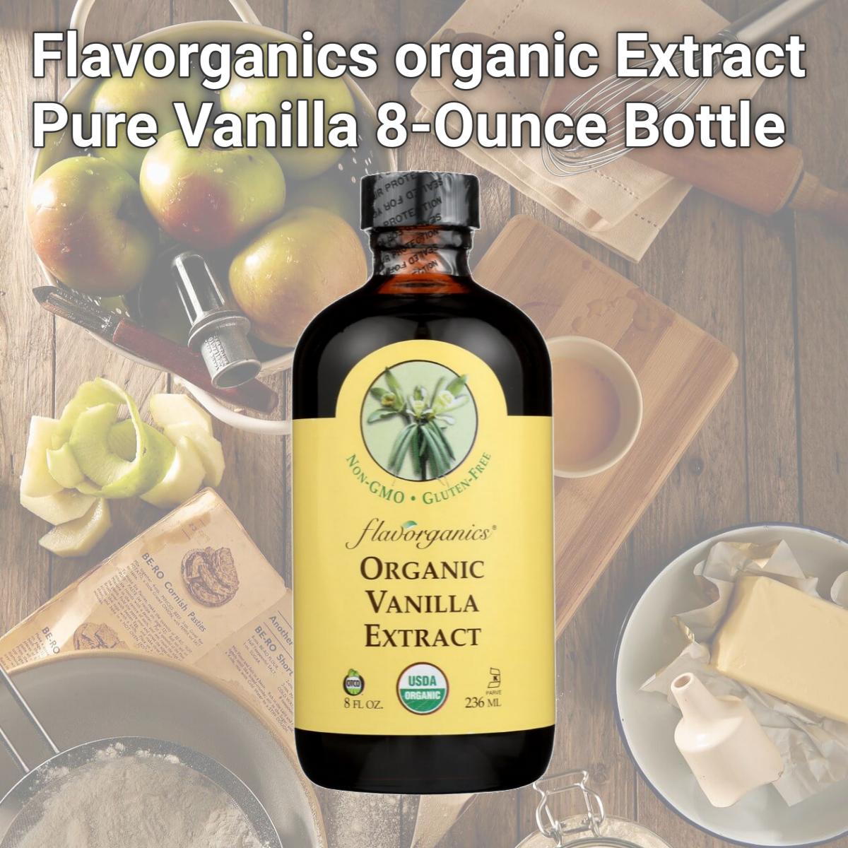 Picture of Flavorganics organic Extract Pure Vanilla 8-Ounce Bottle