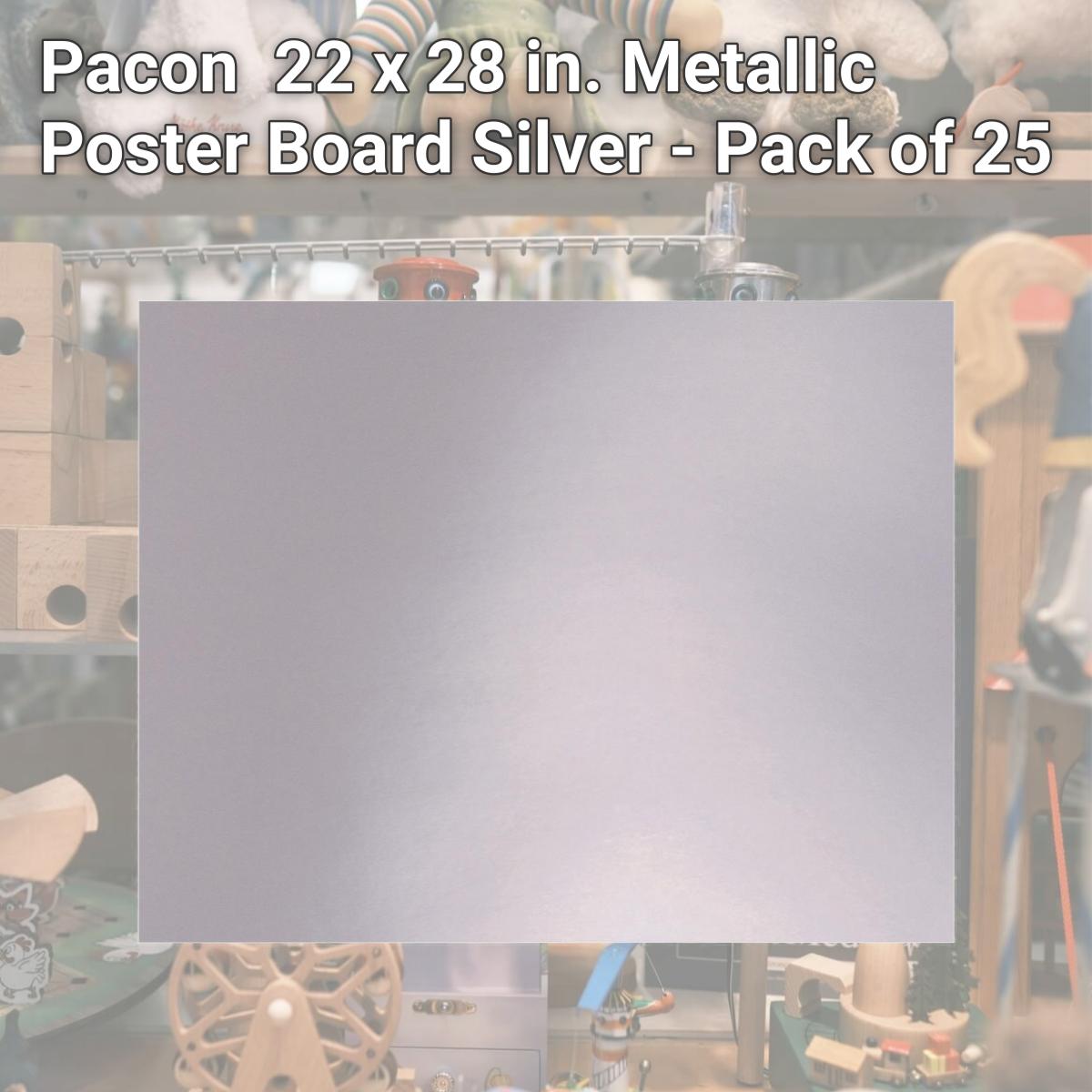 Picture of Pacon PACP54991 22 x 28 in. Metallic Poster Board, Silver - Pack of 25