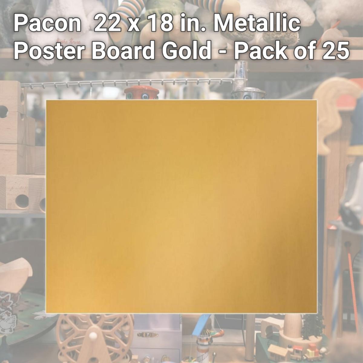 Picture of Pacon PACP54981 22 x 18 in. Metallic Poster Board, Gold - Pack of 25