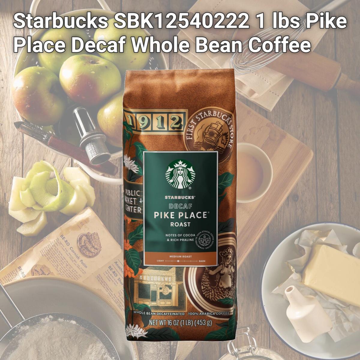 Picture of Starbucks SBK12540222 1 lbs Pike Place Decaf Whole Bean Coffee