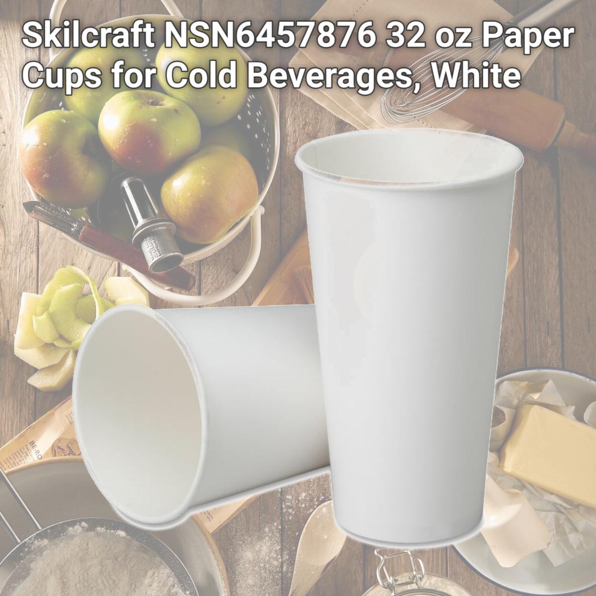 Picture of Skilcraft NSN6457876 32 oz Paper Cups for Cold Beverages, White