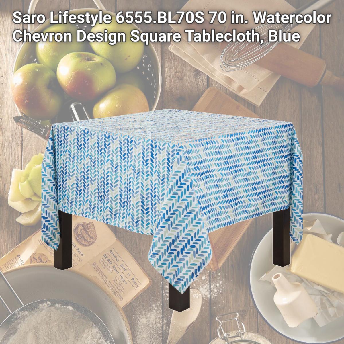 Picture of Saro Lifestyle 6555.BL70S 70 in. Watercolor Chevron Design Square Tablecloth, Blue