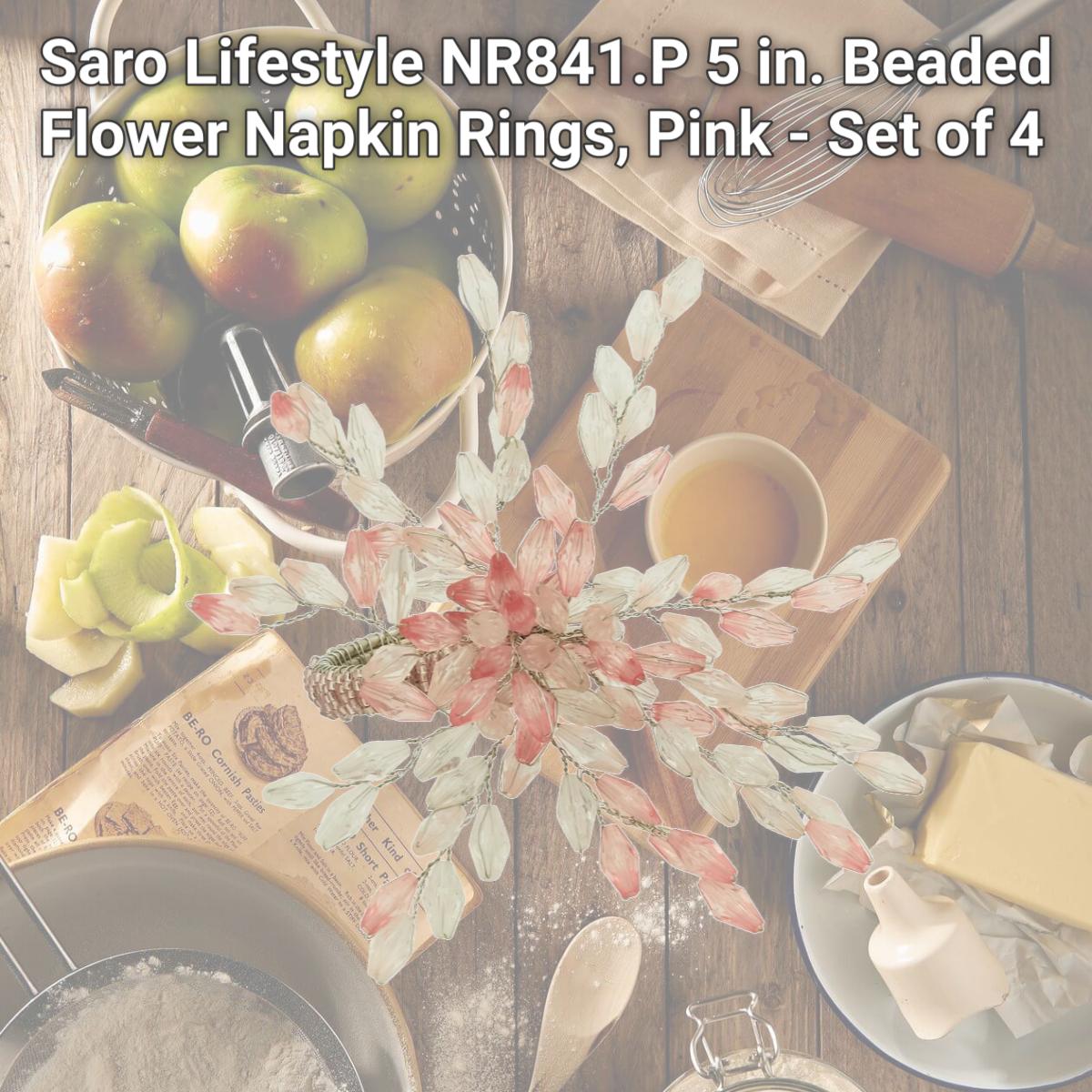 Picture of Saro Lifestyle NR841.P 5 in. Beaded Flower Napkin Rings, Pink - Set of 4