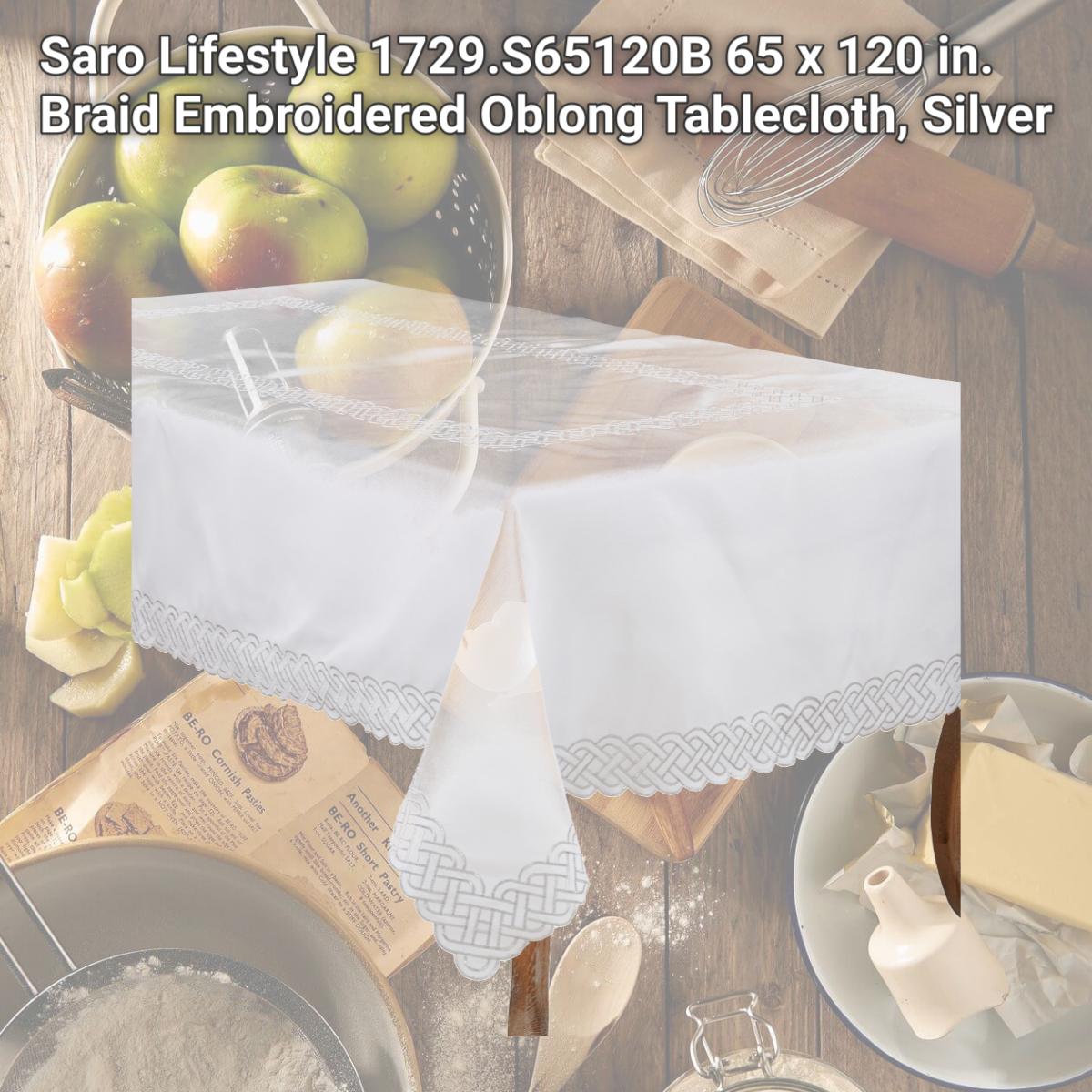 Picture of Saro Lifestyle 1729.S65120B 65 x 120 in. Braid Embroidered Oblong Tablecloth, Silver