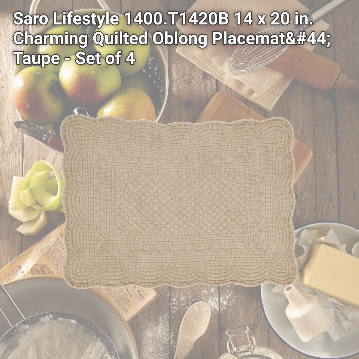 Picture of Saro Lifestyle 1400.T1420B 14 x 20 in. Charming Quilted Oblong Placemat, Taupe - Set of 4