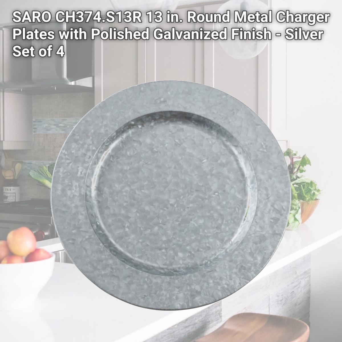 Picture of SARO CH374.S13R 13 in. Round Metal Charger Plates with Polished Galvanized Finish - Silver  Set of 4