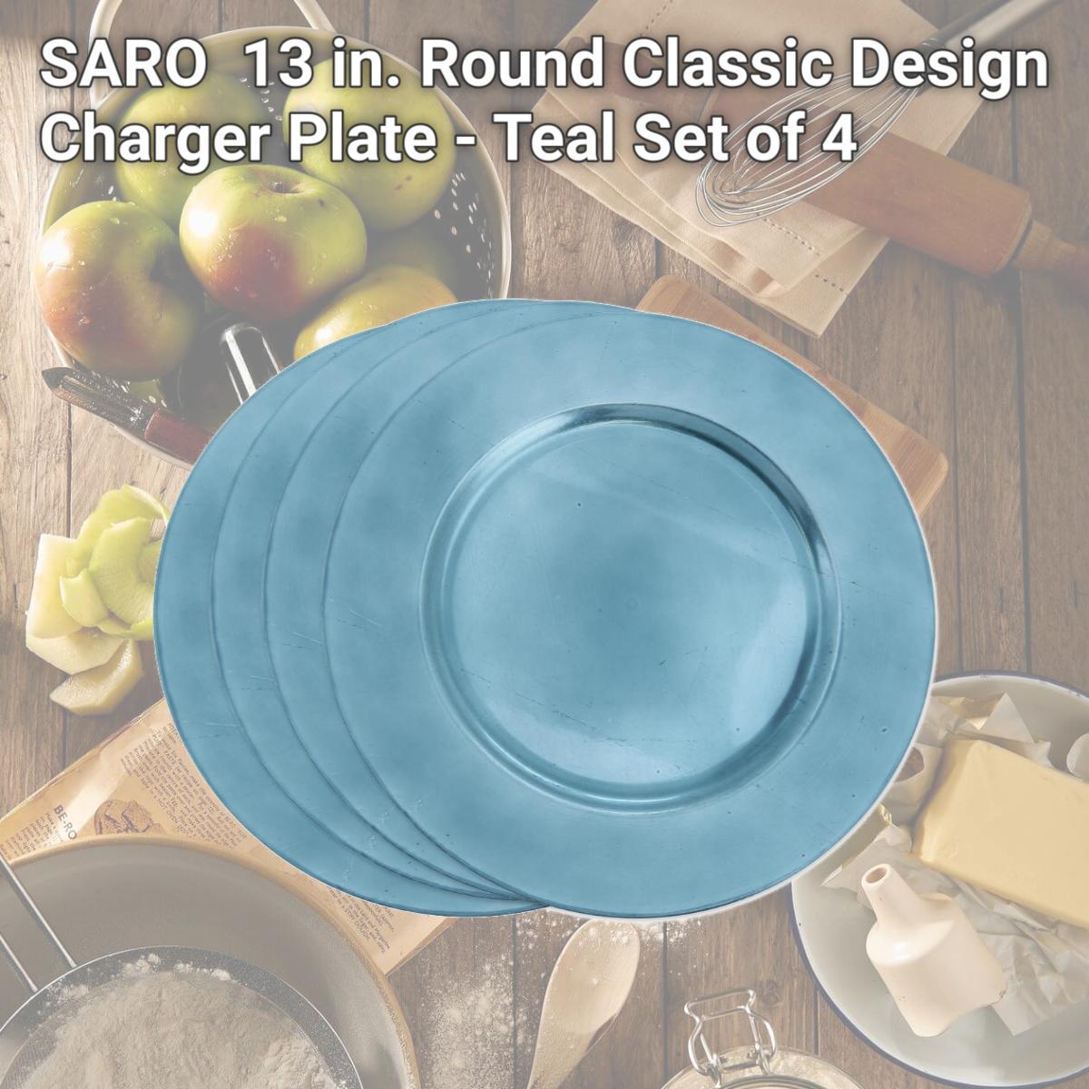 Picture of SARO CH001.TE13R 13 in. Round Classic Design Charger Plate - Teal  Set of 4
