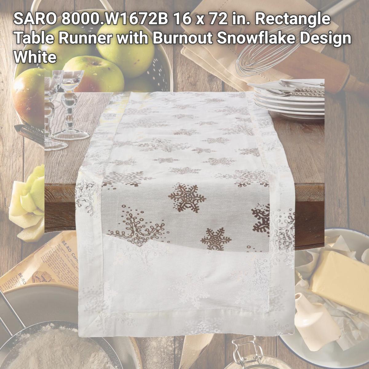 Picture of SARO 8000.W1672B 16 x 72 in. Rectangle Table Runner with Burnout Snowflake Design  White