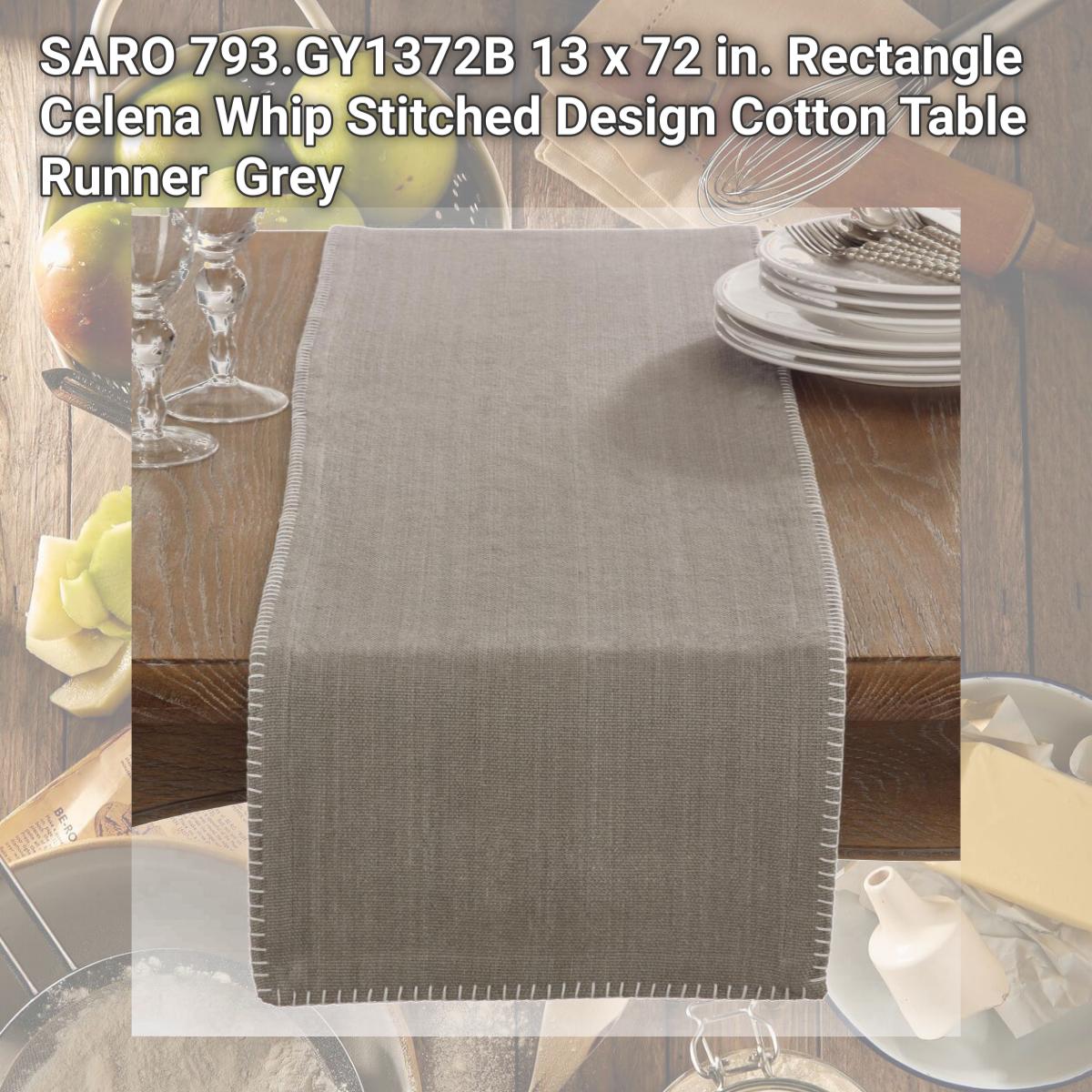 Picture of SARO 793.GY1372B 13 x 72 in. Rectangle Celena Whip Stitched Design Cotton Table Runner  Grey
