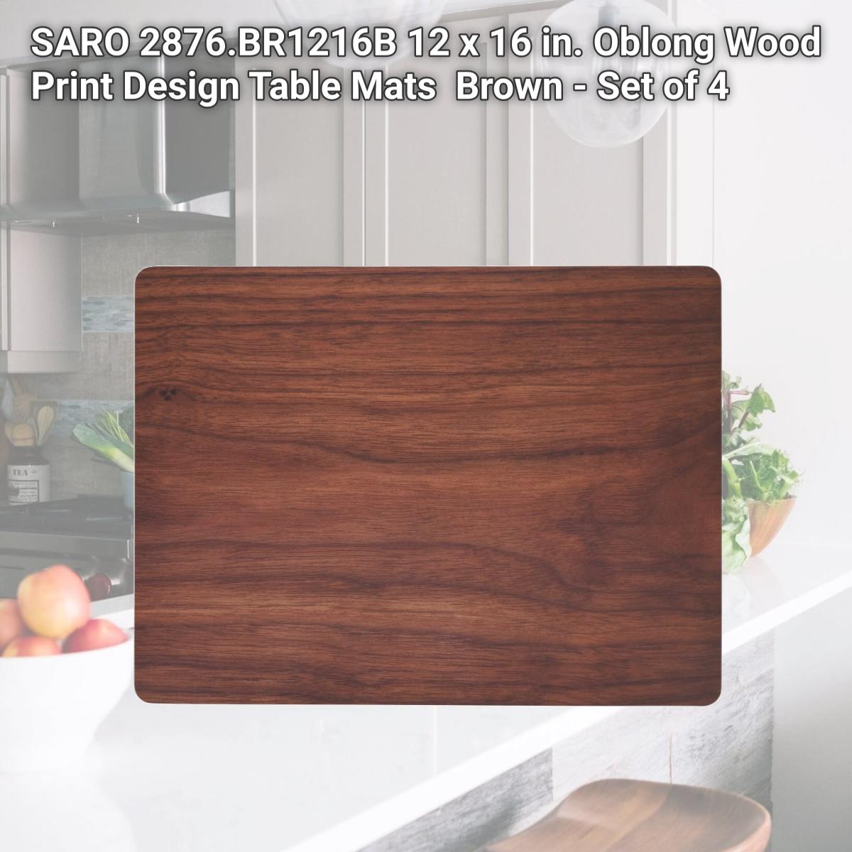 Picture of SARO 2876.BR1216B 12 x 16 in. Oblong Wood Print Design Table Mats  Brown - Set of 4