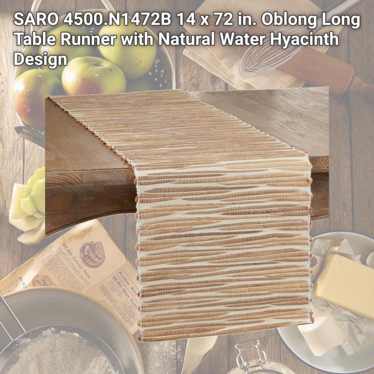 Picture of SARO 4500.N1472B 14 x 72 in. Oblong Long Table Runner with Natural Water Hyacinth Design