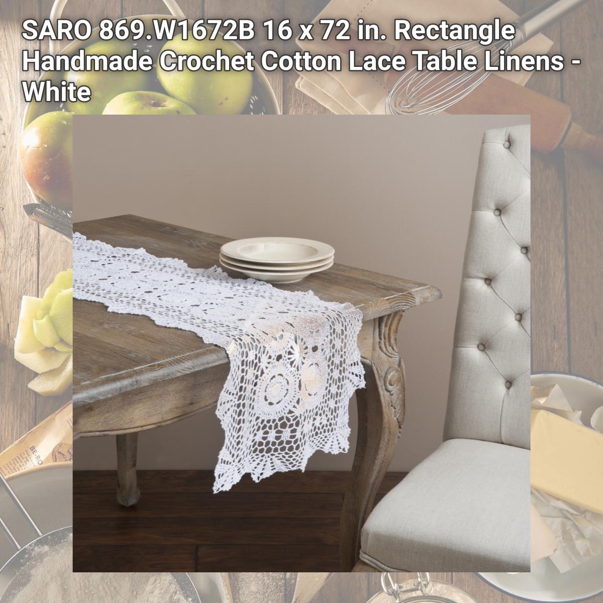 Picture of SARO 869.W1672B 16 x 72 in. Rectangle Handmade Crochet Cotton Lace Table Linens - White