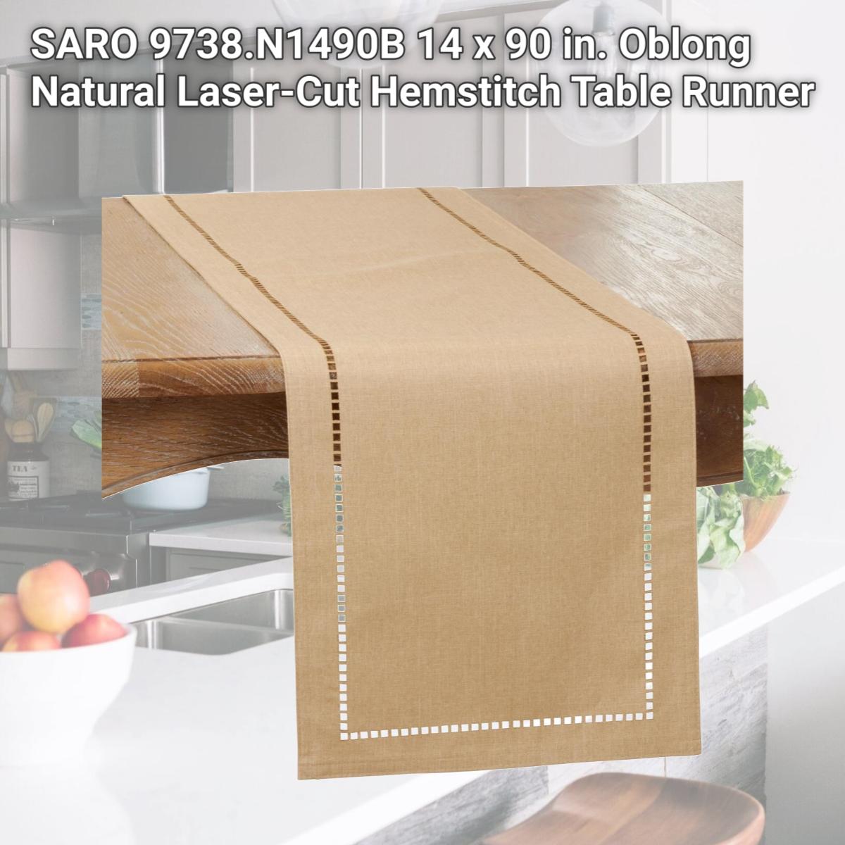 Picture of SARO 9738.N1490B 14 x 90 in. Oblong Natural Laser-Cut Hemstitch Table Runner